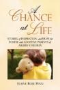 A Chance At Life: Stories Of Inspiration - Preview