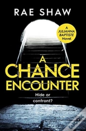 A Chance Encounter