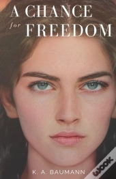 A Chance For Freedom