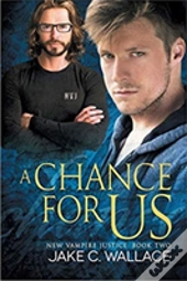 A Chance For Us