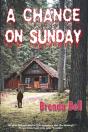 A Chance On Sunday - Preview