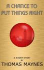 A Chance To Put Things Right - Preview