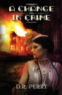 A Change In Crime - Preview
