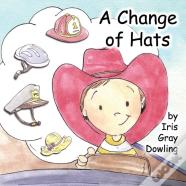 A Change Of Hats