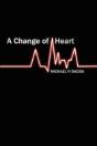 A Change Of Heart - Preview