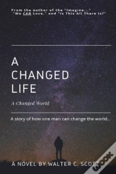 A Changed Life
