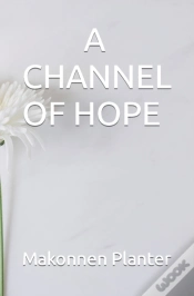 Capa do artigo A Channel Of Hope