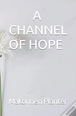 Capa do artigo A Channel Of Hope