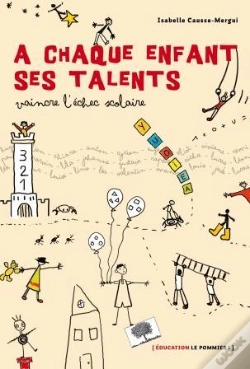 Capa do artigo À Chaque Enfant Ses Talents ; Vaincre L'Échec Scolaire