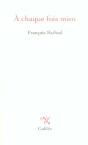 A Chaque Fois Mien - Preview