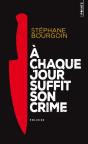 A Chaque Jour Suffit Son Crime - Preview