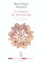 A Charge De Revanche : Figures Élémentaires De La Réciprocité - Preview