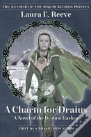 A Charm For Draius