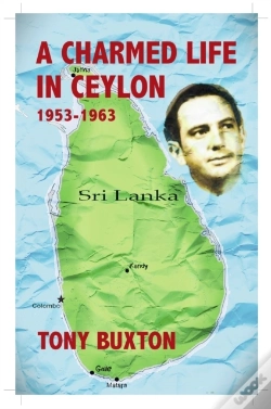 Capa do artigo A Charmed Life In Ceylon 1953-1963