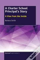 A Charter School Principal'S Story