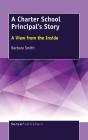 A Charter School Principal'S Story - Preview