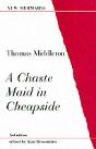 A Chaste Maid In Cheapside - Preview