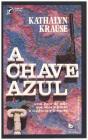 A Chave Azul - Preview