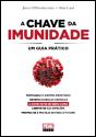 A Chave da Imunidade - Preview