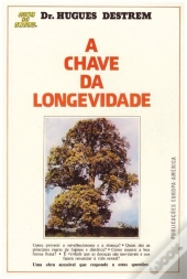 A Chave da Longevidade