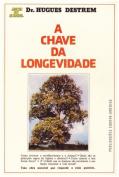 A Chave da Longevidade