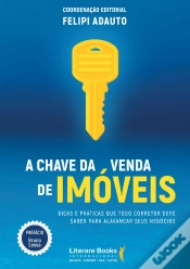 Capa do artigo A Chave Da Venda De Imóveis