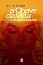 A Chave da Vida - Preview