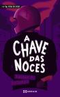 A Chave Das Noces - Preview