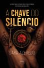 A Chave do Silêncio - Preview