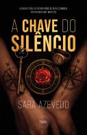 A Chave do Silêncio