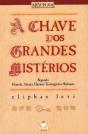 A Chave dos Grandes Mistérios - Preview
