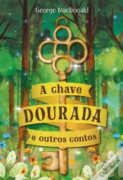 Capa do artigo A Chave Dourada E Outros Contos