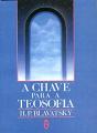 A Chave Para a Teosofia - Preview