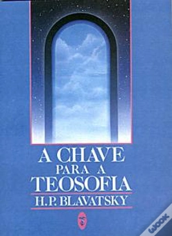 Capa do artigo A Chave Para a Teosofia