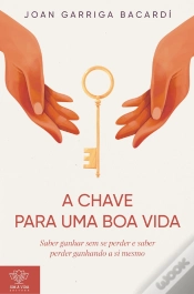 Capa do artigo A Chave Para Uma Boa Vida