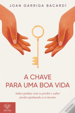 Capa do artigo A Chave Para Uma Boa Vida