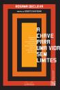A Chave Para Uma Vida Sem Limites - Preview