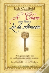 A Chave para Viver a Lei da Atracção