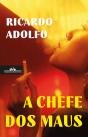 A Chefe dos Maus - Preview