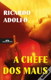 Capa do artigo A Chefe dos Maus