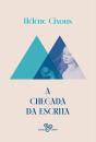 A Chegada Da Escrita - Preview