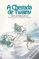 A Chegada de Twainy