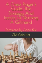 A Chess Player'S Guide