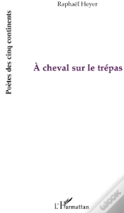 Capa do artigo À Cheval Sur Le Trépas