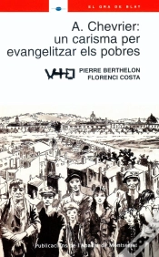 Capa do artigo A. Chevrier: Un Carisma Per Evangelitzar Els Homes