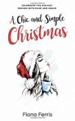 A Chic And Simple Christmas