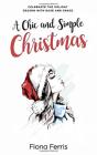 A Chic And Simple Christmas - Preview