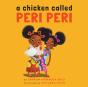 A Chicken Called Peri Peri - Preview