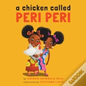 A Chicken Called Peri Peri
