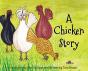 A Chicken Story - Preview
